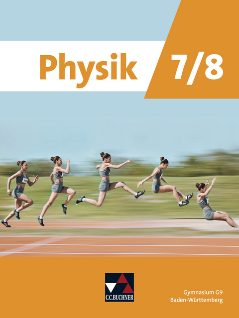 Physik Baden-W&uuml;rttemberg 7/8 G9