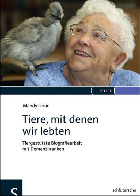 Tiere, mit denen wir lebten - Mandy Giruc