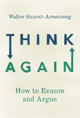Think Again -  SINNOTT-ARMSTRONG