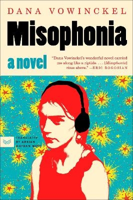 Misophonia - Dana Vowinckel