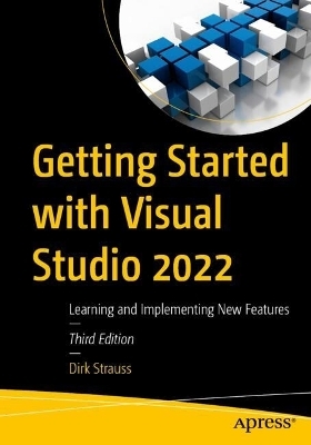 Getting Started with Visual Studio 2022 - Dirk Strauss