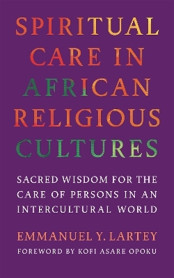Spiritual Care in African Religious Cultures