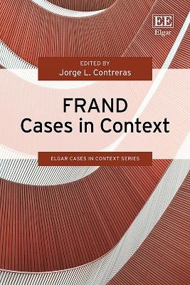 FRAND Cases in Context