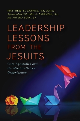 Leadership Lessons from the Jesuits - 