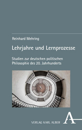 Lehrjahre und Lernprozesse - Reinhard Mehring