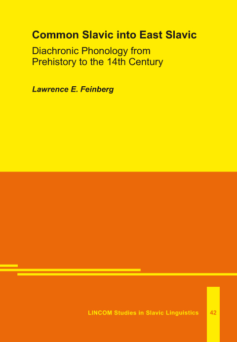 Common Slavic into East Slavic - Lawrence E. Feinberg