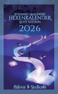 Hexenkalender 2026 - Die Light-Edition - Stefanie Gralewski