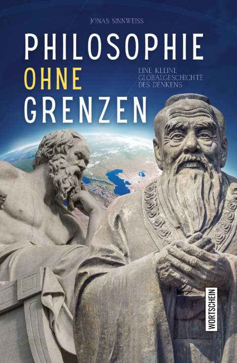 Philosophie ohne Grenzen - Jonas Sinnwei&szlig;