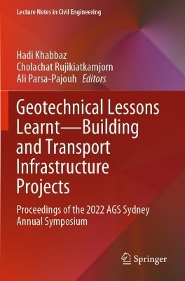 Geotechnical Lessons Learnt&mdash;Building and Transport Infrastructure Projects - 