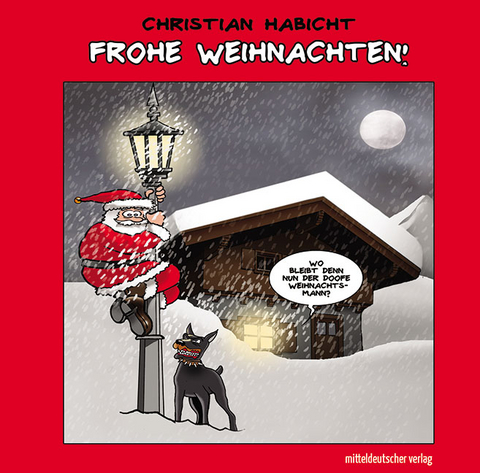Frohe Weihnachten! - Christian Habicht
