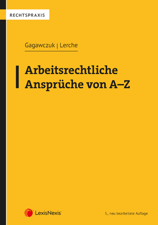 Arbeitsrechtliche Ansprüche von A - Z