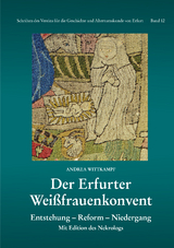 Der Erfurter Wei&szlig;frauenkonvent - Andrea Wittkampf