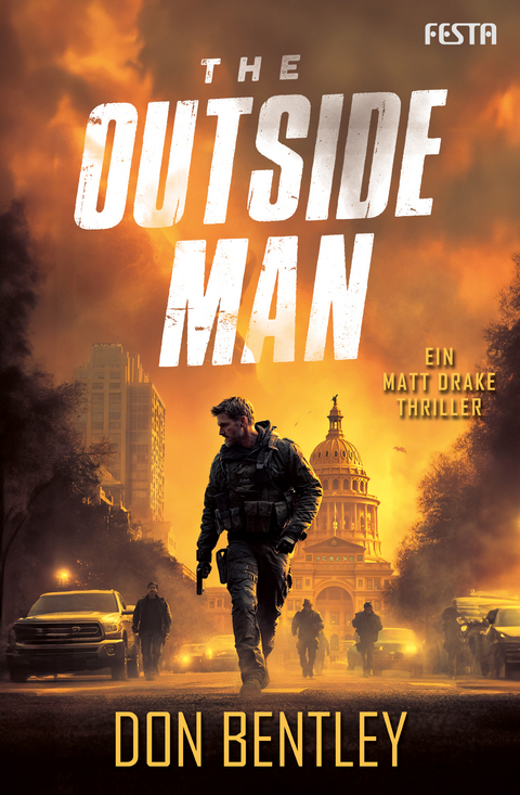 The Outside Man - Ein MATT DRAKE-Thriller - Don Bentley