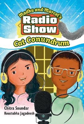 Madhu and Marcel’s Radio Show – Cat Conundrum