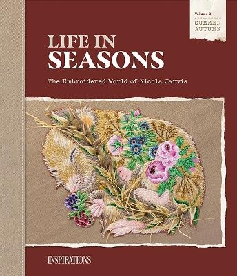 Life in Seasons | Summer/Autumn (Volume Two) - Nicola Jarvis
