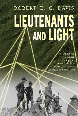 Lieutenants and Light