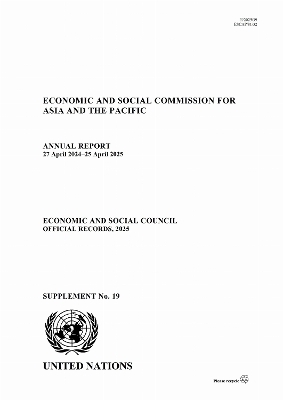 Annual Report of the Economic and Social Commission for Asia and the Pacific 2025 -  United Nations Economic and Social Commission for Asia and the Pacific 