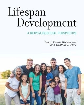 Lifespan Development - Susan Krauss Whitbourne, Cynthia R. Davis