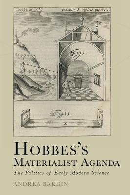 Hobbes’s Materialist Agenda