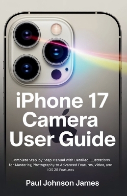 iPhone 17 Air Camera User Guide - Paul Johnson James