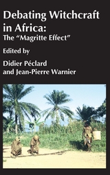 Debating Witchcraft in Africa: The Magri - 