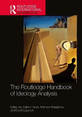 The Routledge Handbook of Ideology Analysis