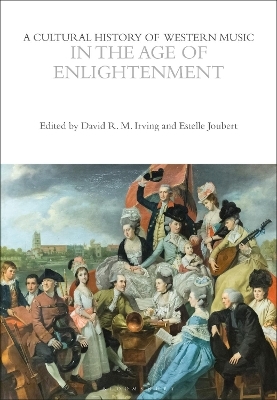 A Cultural History of Western Music in the Age of Enlightenment - 