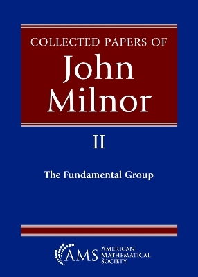 Collected Papers of John Milnor - John Milnor