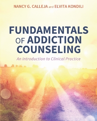 Fundamentals of Addiction Counseling - Nancy Calleja, Elvita Kondili