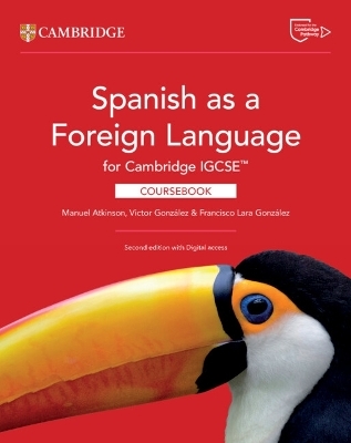 Spanish as a Foreign Language for Cambridge IGCSE™ Coursebook with Digital Access (2 Years)