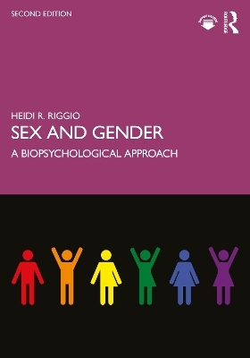 Sex and Gender - Heidi R. Riggio