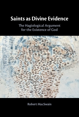 Saints as Divine Evidence