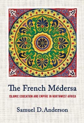 The French Médersa