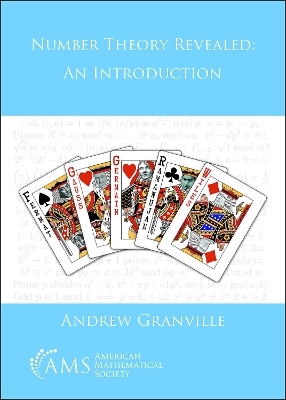 Number Theory Revealed: an Introduction