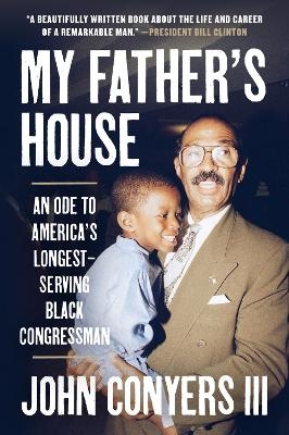 My Father's House - John Conyers III