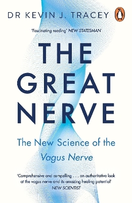 The Great Nerve - Dr Kevin Tracey