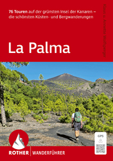 La Palma, Rother Wanderführer - Klaus Wolfsperger, Annette Wolfsperger