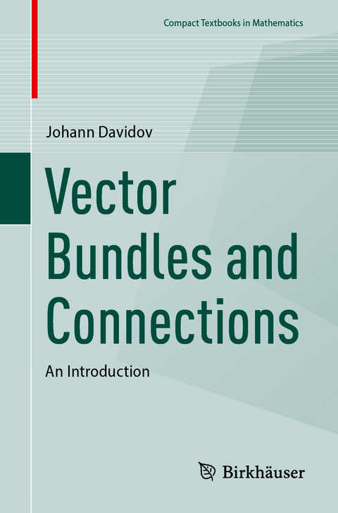 Vector Bundles and Connections - Johann Davidov
