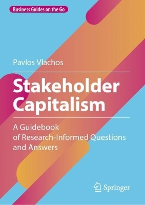 Stakeholder Capitalism - Pavlos Vlachos