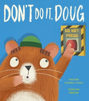 Don't Do It, Doug - Maudie Powell-Tuck