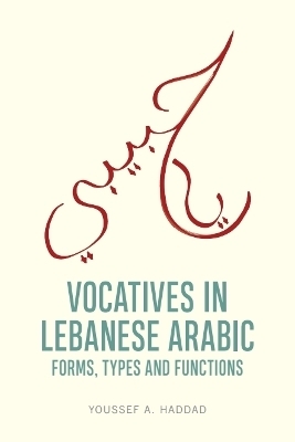 Vocatives in Lebanese Arabic - Youssef A. Haddad
