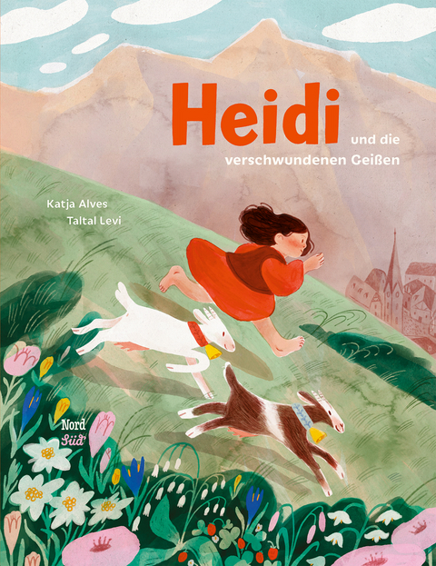 Heidi und die verschwundenen Gei&szlig;en - Katja Alves