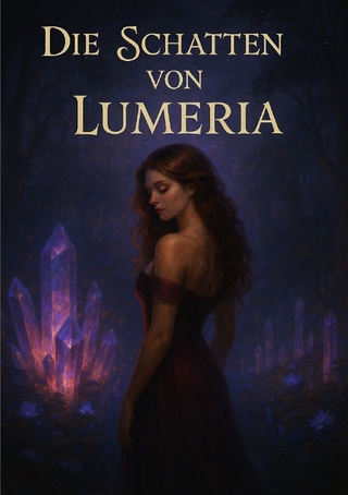 Die Schatten von Lumeria