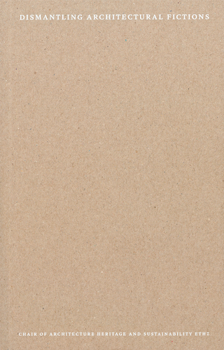 Dismantling Architectural Fictions