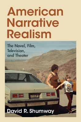 American Narrative Realism - David R. Shumway