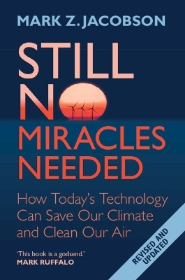Still No Miracles Needed - Mark Z. Jacobson
