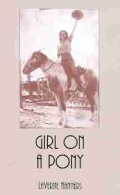 Girl on a Pony - LaVerne Hanners
