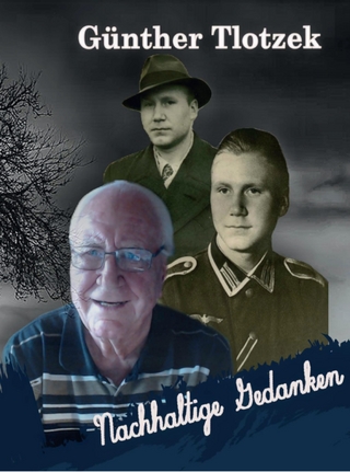 Günther Tlotzek - Nachhaltige Gedanken