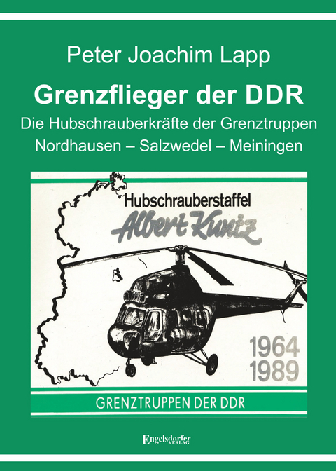 Grenzflieger der DDR - Peter Joachim Lapp