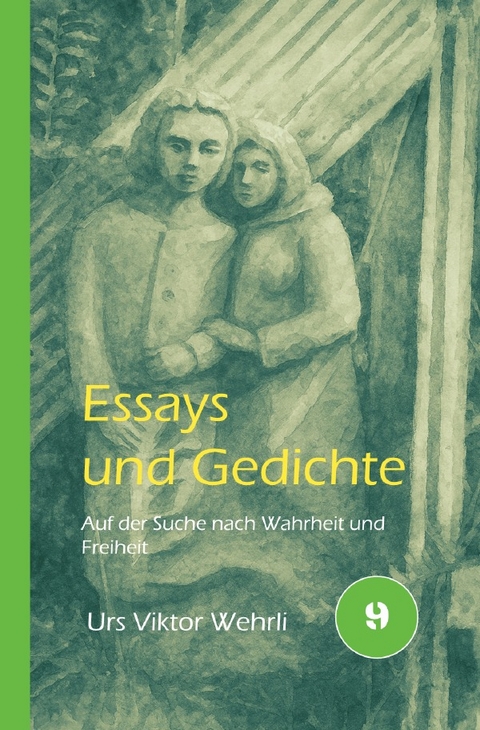 Gesamtausgabe / Essays und Gedichte - Urs Viktor Wehrli